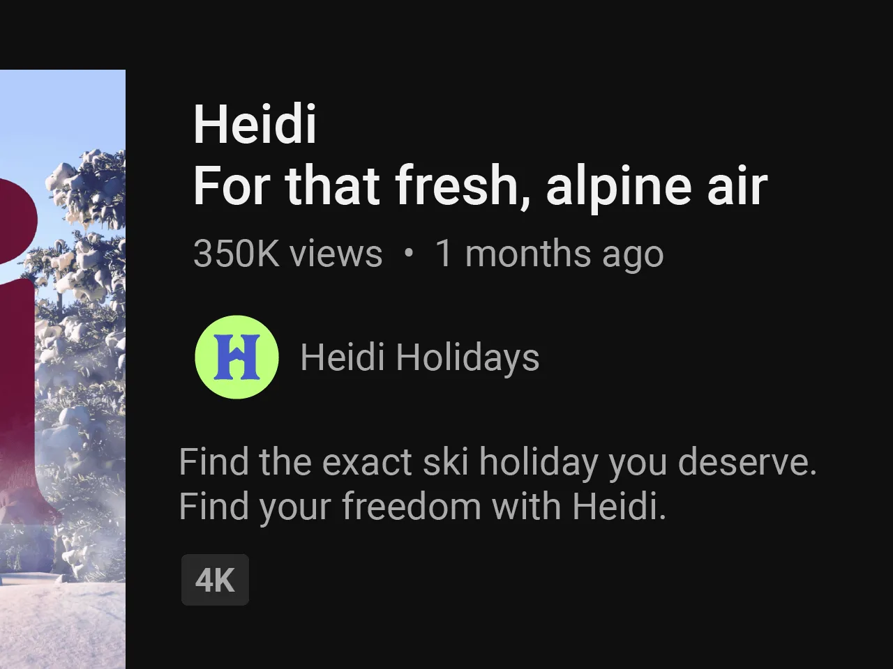 Example of work for Heidi Peak Season Campaign